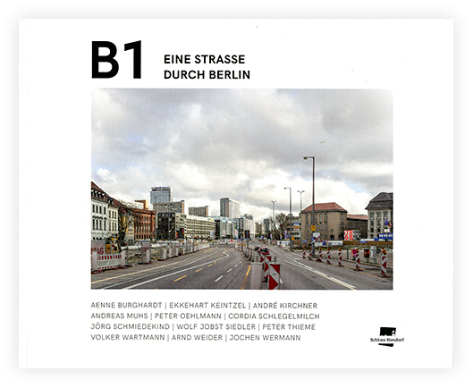 B1 – eine Straße durch Berlin